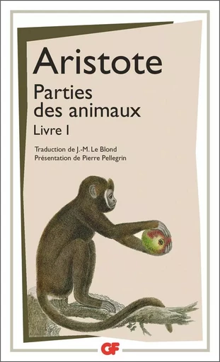 Parties des animaux -  ARISTOTE - FLAMMARION