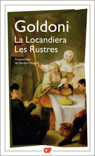 La Locandiera - Les Rustres - Carlo Goldoni - FLAMMARION