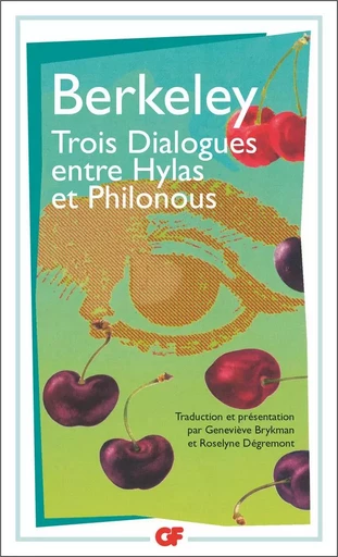 Trois Dialogues entre Hylas et Philonous - George Berkeley - FLAMMARION