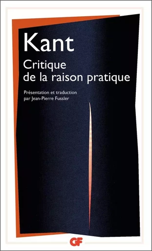 Critique de la raison pratique - Emmanuel Kant - FLAMMARION