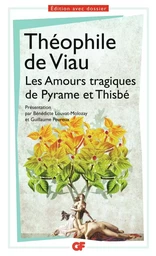 Les Amours tragiques de Pyrame et Thisbé