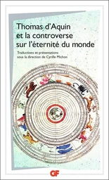 Thomas d'Aquin et la controverse sur l'éternité du monde