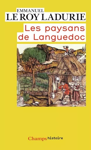 Les Paysans de Languedoc - Emmanuel Le Roy Ladurie - FLAMMARION