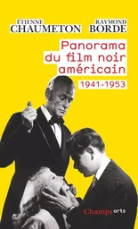 Panorama du film noir américain