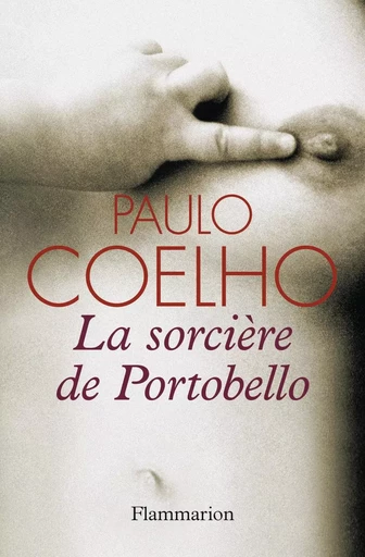 La Sorcière de Portobello - Paulo Coelho - FLAMMARION