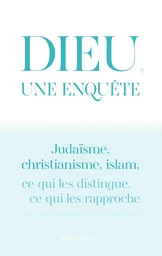 Dieu, une enquête