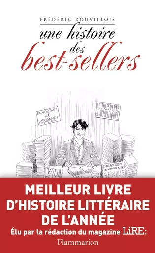 Une histoire des best-sellers - Frédéric Rouvillois - FLAMMARION