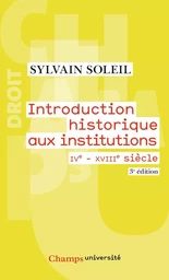 Introduction historique aux institutions