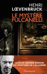 Le Mystère Fulcanelli