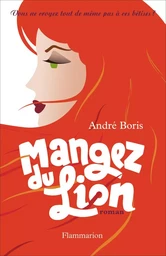 Mangez du lion