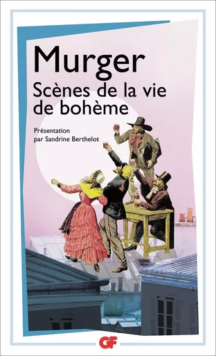 Scènes de la vie de bohème - Henri Murger - FLAMMARION