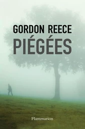 Piégées