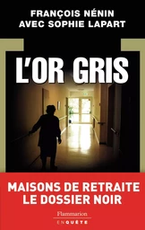 L'Or gris