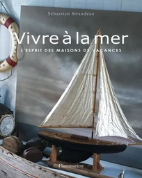 Vivre à la mer