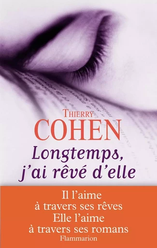 Longtemps, j'ai rêvé d'elle - Thierry Cohen - FLAMMARION