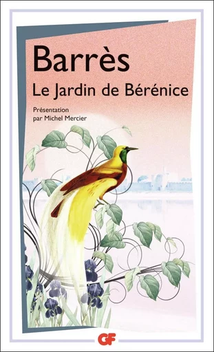 Le Jardin de Bérénice - Maurice Barrès - FLAMMARION