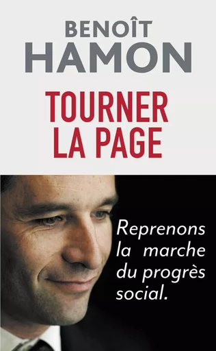 Tourner la page - Benoît Hamon - FLAMMARION