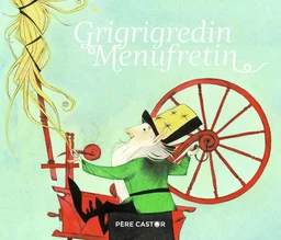 Grigrigredin Menufretin