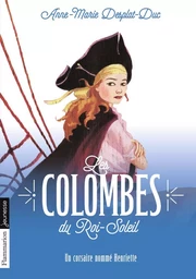 Les Colombes du Roi-Soleil