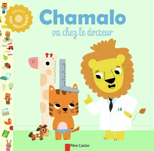 Chamalo va chez le docteur - Marion Billet, Charlotte MOUNDLIC - PERE CASTOR