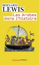 Les Arabes dans l'histoire