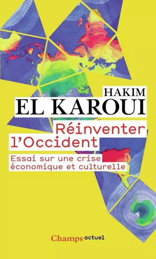 Réinventer l'Occident - Hakim El Karoui - FLAMMARION