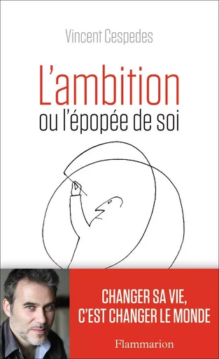 L'Ambition - Vincent Cespedes - FLAMMARION