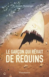 Le garçon qui rêvait de requins