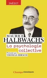 La Psychologie collective