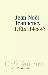 L'État blessé