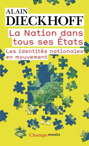 La Nation dans tous ses états - Alain Dieckhoff - FLAMMARION