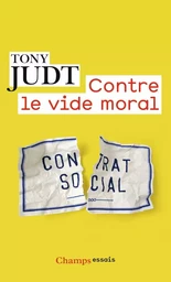 Contre le vide moral