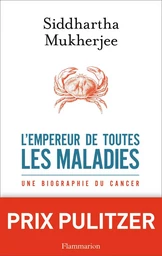 L'Empereur de toutes les maladies