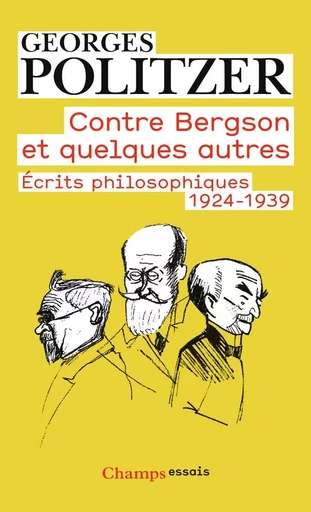 Contre Bergson et quelques autres - Georges Politzer - FLAMMARION