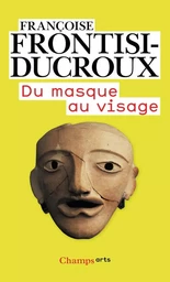 Du masque au visage