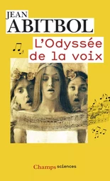 L'Odyssée de la voix