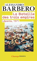 La Bataille des trois empires