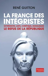 La France des intégristes