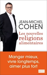 Les Nouvelles Religions alimentaires