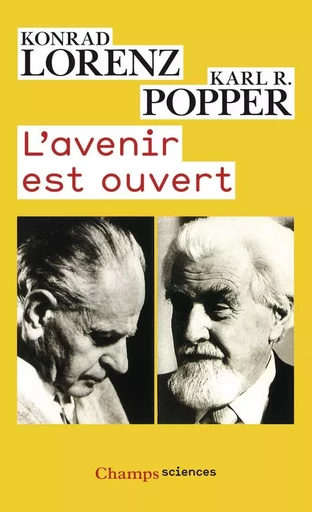 L'avenir est ouvert - Karl R. Popper, Konrad Lorenz - FLAMMARION