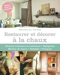 Restaurer et décorer à la chaux