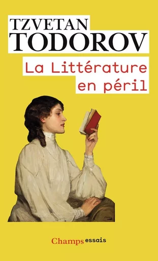 La Littérature en péril - Tzvetan Todorov - FLAMMARION