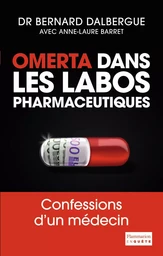 Omerta dans les labos pharmaceutiques