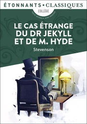 Le Cas étrange du Dr Jekyll et de M. Hyde