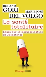 La Santé totalitaire