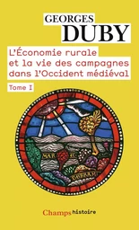 L'Économie rurale et la vie des campagnes dans l'Occident médiéval