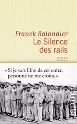 Le Silence des rails