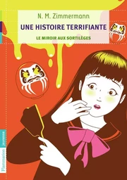 Une histoire terrifiante