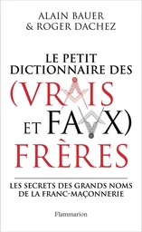 Dictionnaire des (vrais et faux) frères