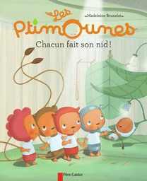 Les Ptimounes - Chacun fait son nid